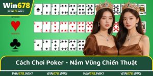 Cách chơi Poker