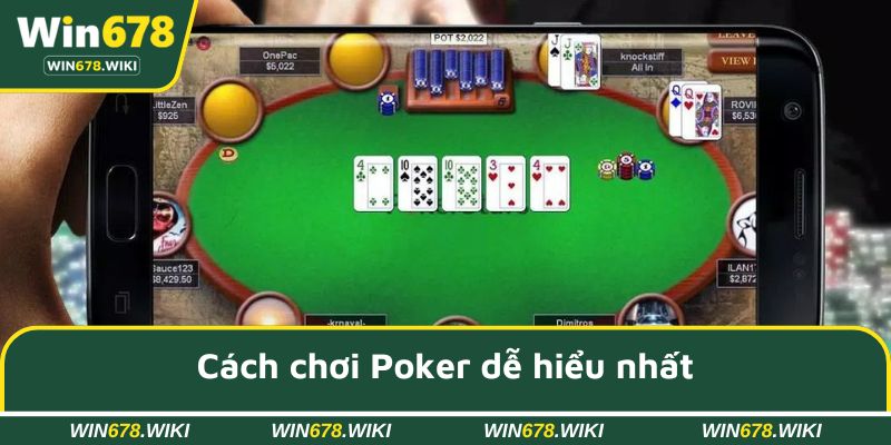 Cách chơi Poker dễ hiểu nhất