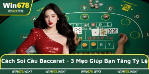Cách soi cầu baccarat