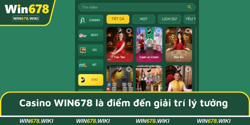 Casino WIN678 là điểm đến giải trí lý tưởng & tuyệt vời