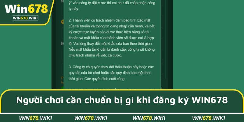 Người chơi cần chuẩn bị những gì khi đăng ký WIN678