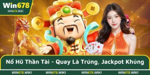 Nổ hũ Thần Tài