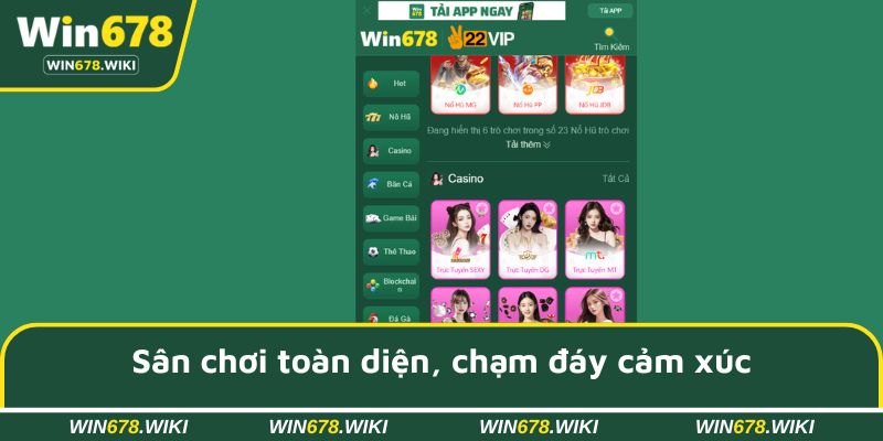 Sân chơi toàn diện, chạm đỉnh cảm xúc
