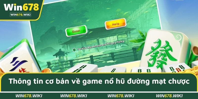 Thông tin cơ bản về game nổ hũ đường mạt chược hấp dẫn